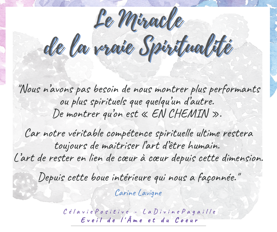 LE MIRACLE DE LA VRAIE SPIRITUALITE